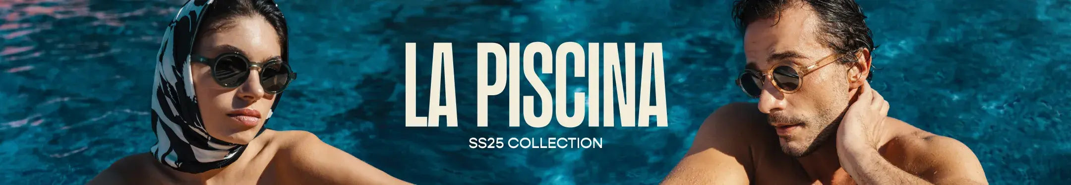 Spring Summer 25 - La Piscina